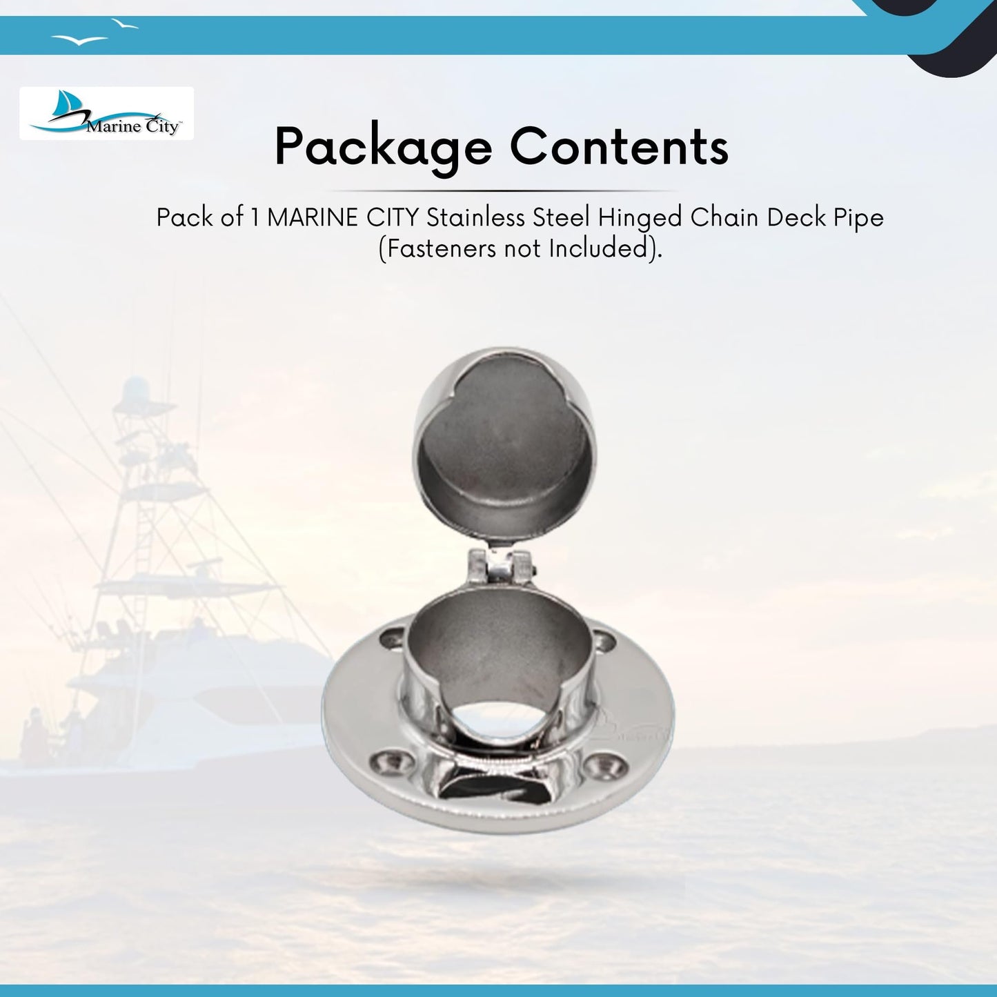 Marine City Stainless Steel Hinged Chain Deck Pipe – Durable, Functional Design