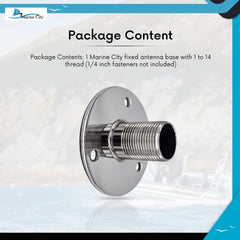 Marine City Fixed Antenna Base 1”-14 Thread – 304 Stainless Steel, Mirror Polish