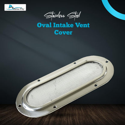 Marine City 316 Stainless Steel Oval Intake Vent Cover – 6-3/4” x 3-1/4”