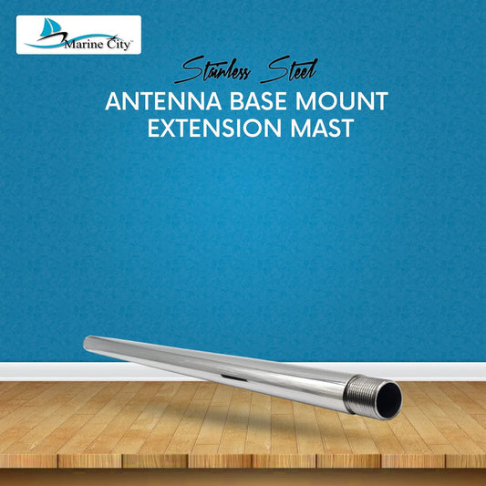 Marine City 24” Antenna Base Mount Extension Mast – Stainless Steel, Heavy-Duty MARINE CITY