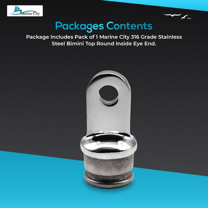 Marine City 316 Stainless Steel Bimini Top Round Inside Eye End Fits 1” Tubes Marine City Hardware