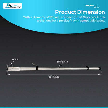 Marine City 30” 304 Stainless Steel Flagpole – 7/8” Diameter with 1” Socket End MARINE CITY