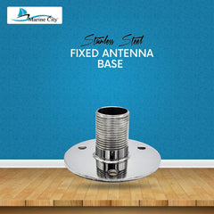 Marine City Fixed Antenna Base 1”-14 Thread – 304 Stainless Steel, Mirror Polish