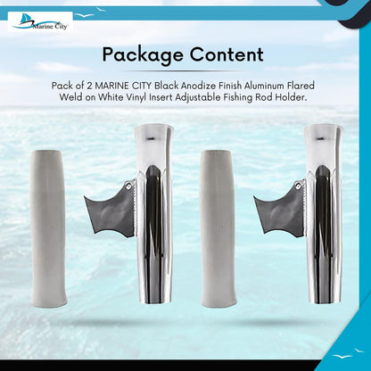 MARINE CITY Adjustable Fishing Rod Holder – Aluminum Flared Weld On (Pack of 2) Marine City Hardware