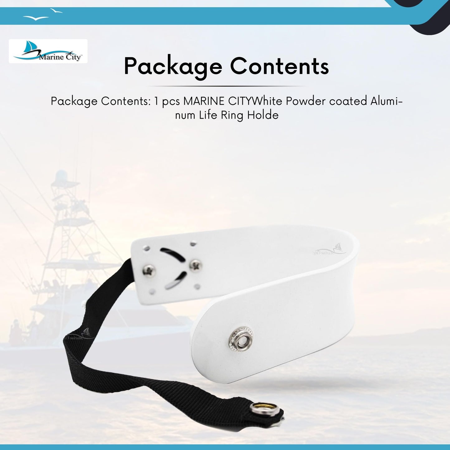 MARINE CITY White Powder Coated Aluminum Life Ring Holder–Fits 7/8” to 1” Rails