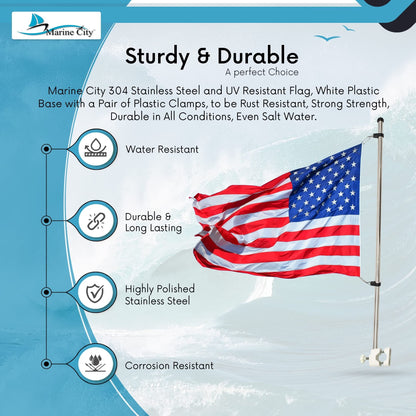 Marine City 21" Rail Mounted Flag Staff – 304 Stainless Steel, with US Flag Marine City