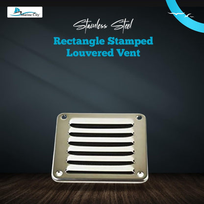 MARINE CITY Rectangle Stamped Louvered Vent – 316 Stainless Steel, 4-13/16” × 5” MARINE CITY