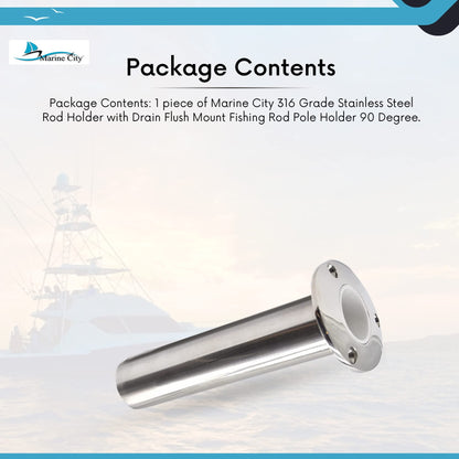 Marine City 316 Stainless Steel Flush-Mount Fishing Rod Holder with Drain