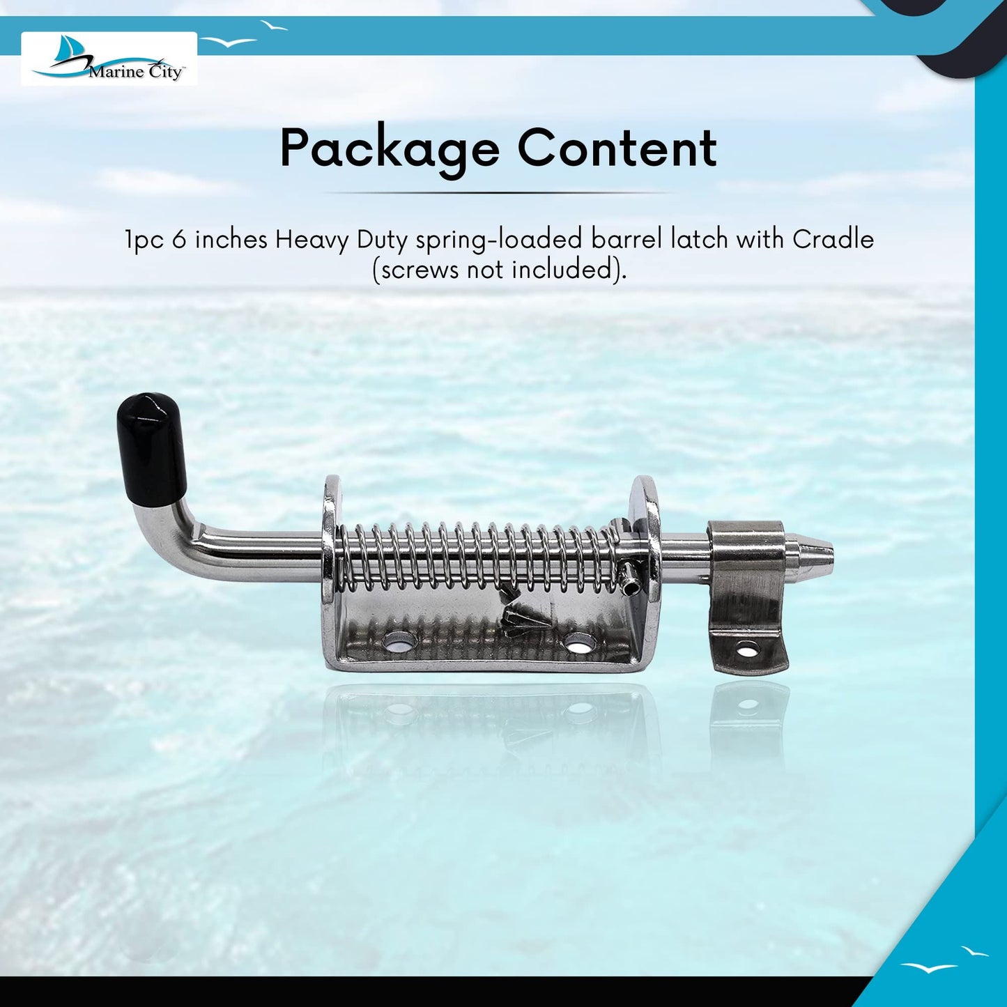 Marine City 6 Inch Spring Latch Barrel Bolt with Cradle – 304 Stainless Steel