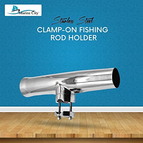 Marine City Stainless Steel Adjustable Clamp-On Fishing Rod Holder–Mirror Finish Marine City