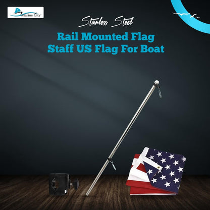 Marine City 21" Rail Mounted Flag Staff – 304 Stainless Steel, with US Flag Marine City