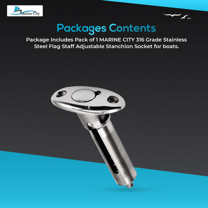 Marine City Flag Staff Adjustable Stanchion Socket – 316 Stainless Steel