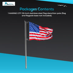 Marine City Boat 304 Acero inoxidable 30 pulgadas Bandera Poste -7/8 pulgadas Stock para bandera de 12 pulgadas × 18 pulgadas