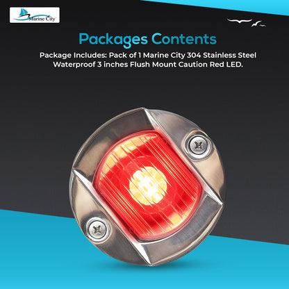 Marine City Flush Mount Red LED Caution Light 3" – 12V 18W, 304 Stainless Steel