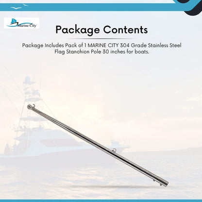 MARINE CITY 30-Inch Flag Stanchion Pole – 304 Stainless Steel, Rust-Resistant