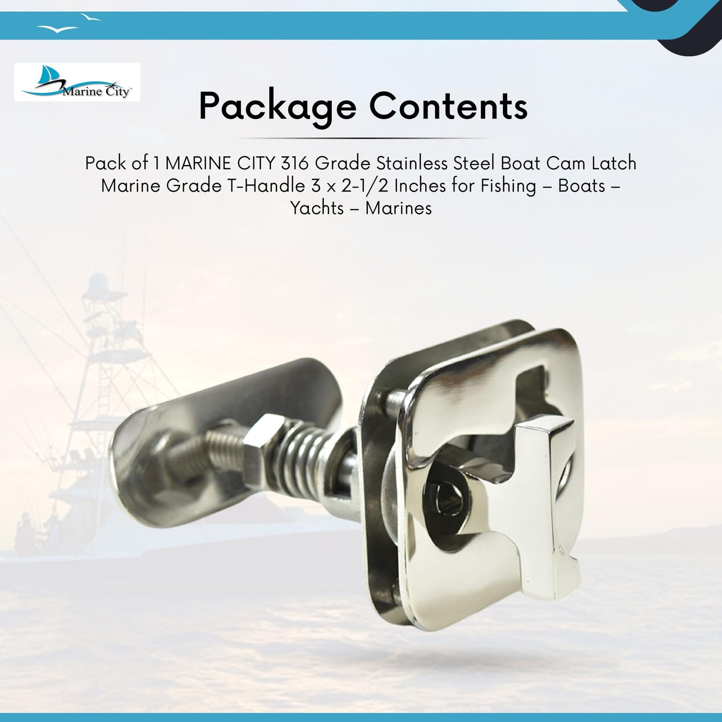 Marine City 316 Stainless Steel Boat Cam Latch – Marine Grade T-Handle, 3x2-1/2”
