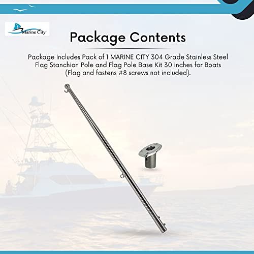 MARINE CITY 30-Inch Flag Stanchion Pole & Base Kit – Stainless Steel, Adjustable MARINE CITY