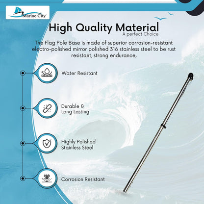 Marine City 32” Flag Stanchion Pole, Stainless Steel with 316 Base, Adjustable MARINE CITY
