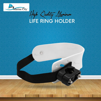 MARINE CITY White Powder Coated Aluminum Life Ring Holder–Fits 7/8” to 1” Rails