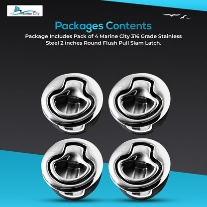 Marine City Round Flush Pull Slam Latch 2 Inch 316 Stainless Steel Flush Handle