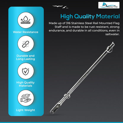 Marine City 316 Stainless Steel Rail Mounted Flag Staff – Fits 7/8" to 1" Tubing