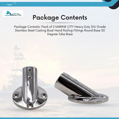 Marine City 30° Casting Boat Hand Railing Round Base – Stainless Steel (2 Pcs)