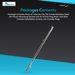 Marine City 316 Stainless Steel 30° Flush Mount Flag Pole Socket & 32” Flag Pole