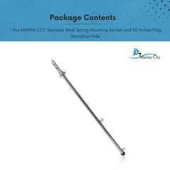 Marine City Stainless Steel Spring Mounting Socket and 30 inches Flag Stanchion Pole for 12 inches ×18 inches Flag