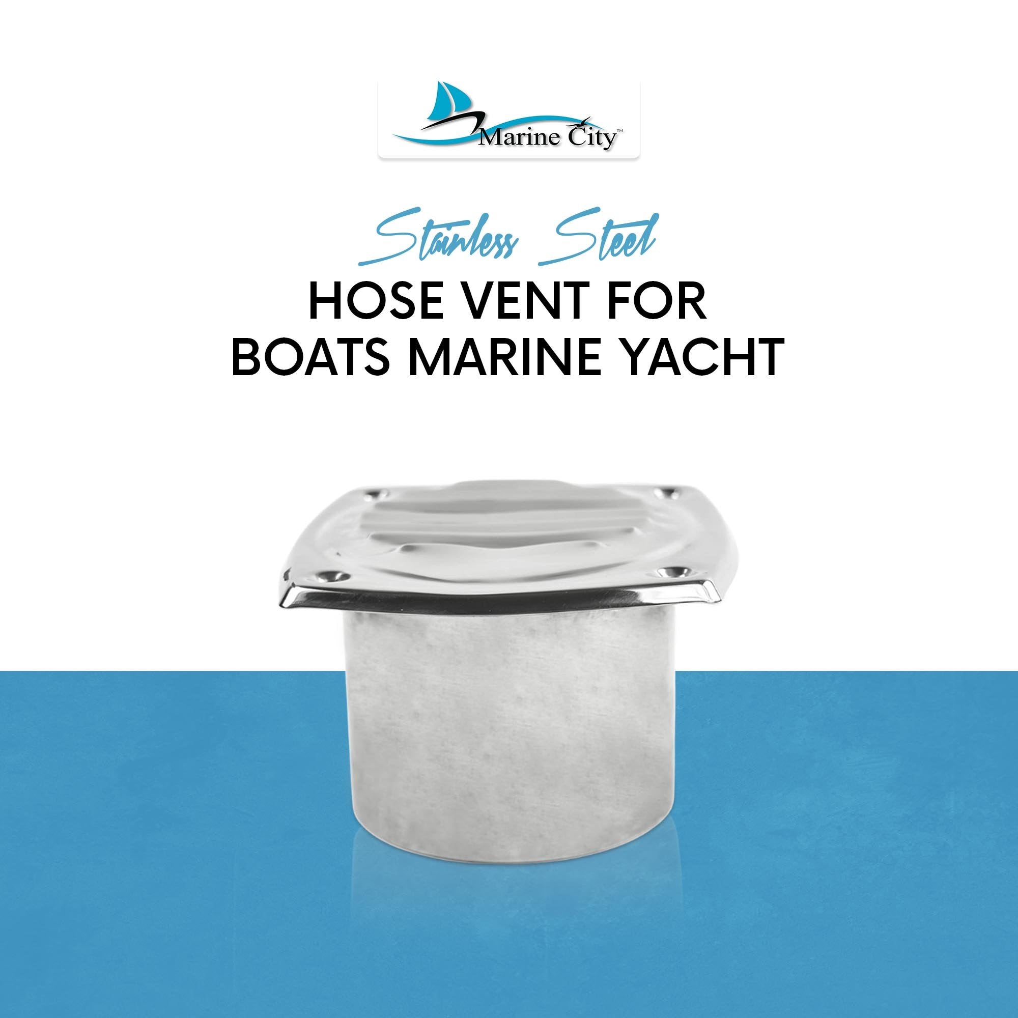 Marine City StainlessSteel Marine Hose Vent for 3 Inches Dia. Hose